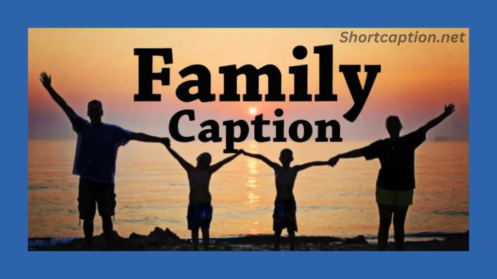 Short Family Captions